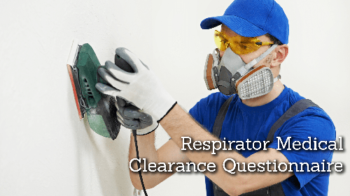 Respirator Clearance Questionnaire