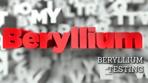 Beryllium Testing at Worksite Medical®