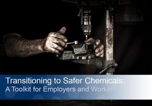 Safer Chemicals Toolkit Worksite Medical®