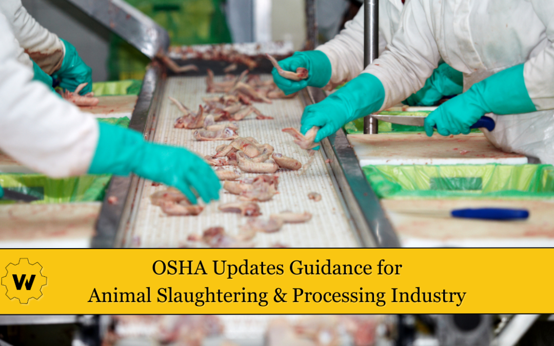 OSHA Updates Guidance for Animal Slaughtering and Processing Industry