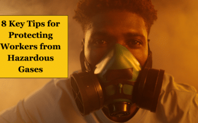 8 Key Tips for Protecting Workers from Hazardous Gases